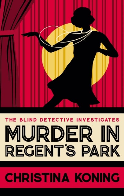 Murder in Regent's Park - The thrilling inter-war mystery series