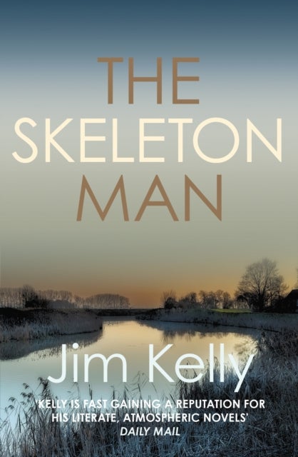 The Skeleton Man - The gripping mystery series set against the Cambridgeshire fen