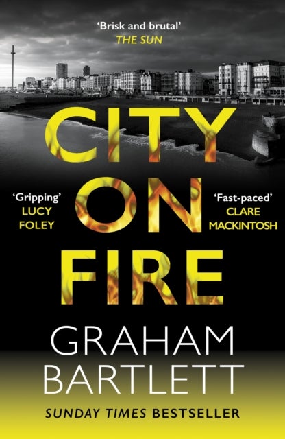 City on Fire - From the top ten bestselling author