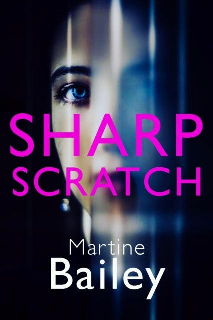 Sharp Scratch - The pulse-racing psychological thriller