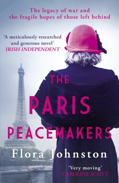 The Paris Peacemakers - The powerful tale of love and loss in the aftermath of World War One