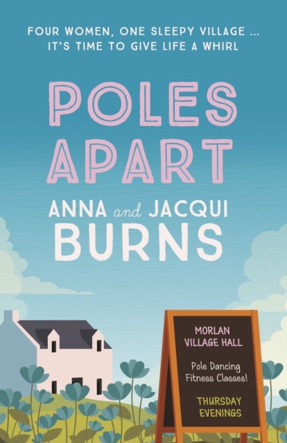 Poles Apart - An uplifting, feel-good read about the power of friendship and community