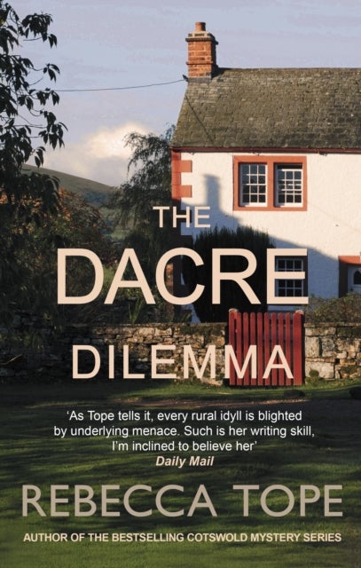 The Dacre Dilemma - The enthralling English cosy crime series