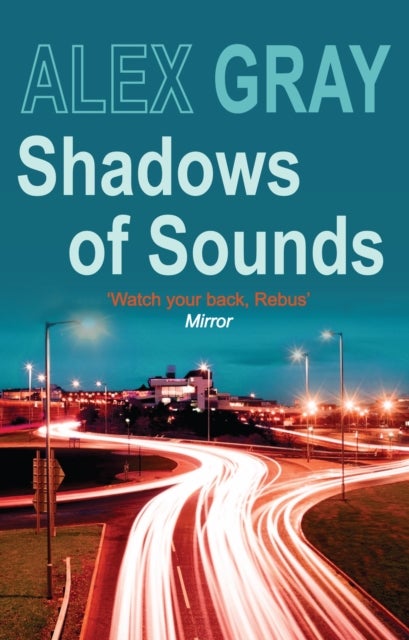 Shadows of Sounds - The compelling Glasgow crime series