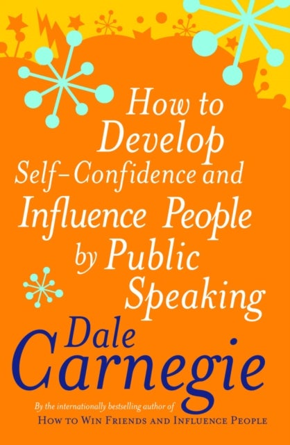 Bilde av How To Develop Self-confidence Av Dale Carnegie