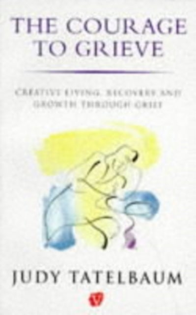 Courage To Grieve