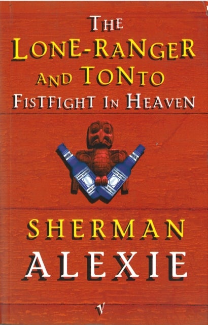 Bilde av The Lone-ranger And Tonto Fistfight In Heaven Av Sherman Alexie