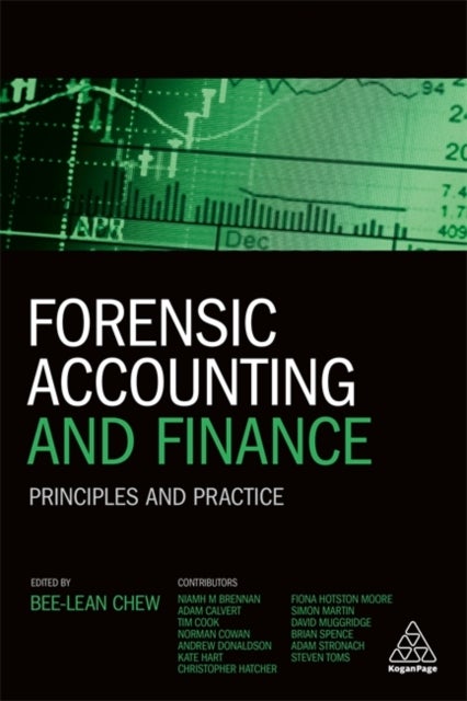 Forensic Accounting and Finance - Principles and Practice