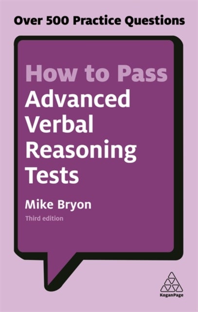 Bilde av How To Pass Advanced Verbal Reasoning Tests Av Mike Bryon