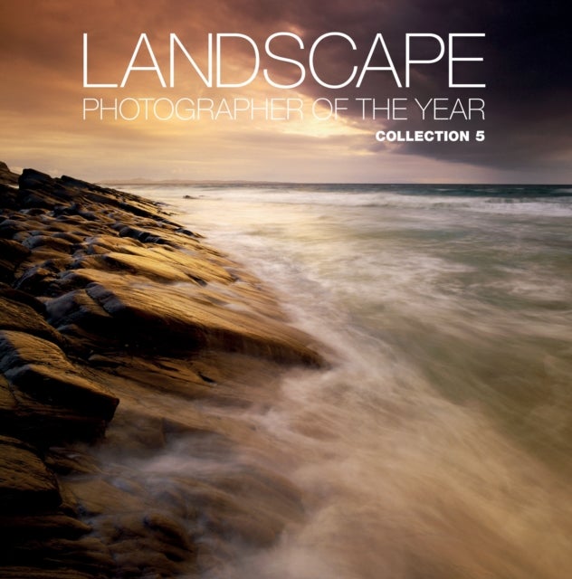 Landscape Photographer of the Year - Collection 5