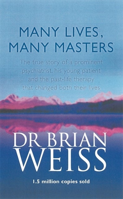Bilde av Many Lives, Many Masters Av Dr. Brian Weiss