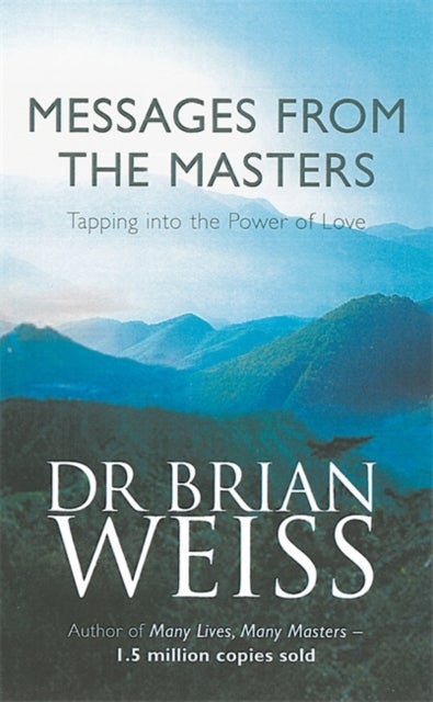 Bilde av Messages From The Masters Av Dr. Brian Weiss