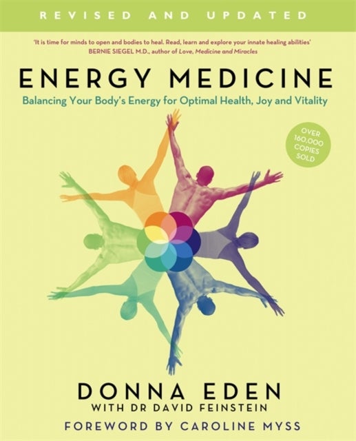 Bilde av Energy Medicine Av Donna Eden, John Feinstein
