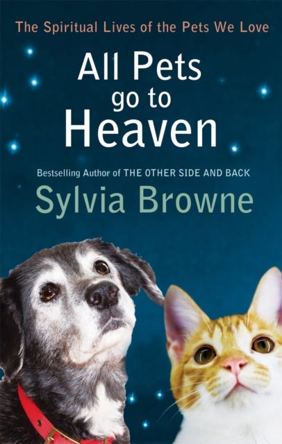 Bilde av All Pets Go To Heaven Av Sylvia Browne
