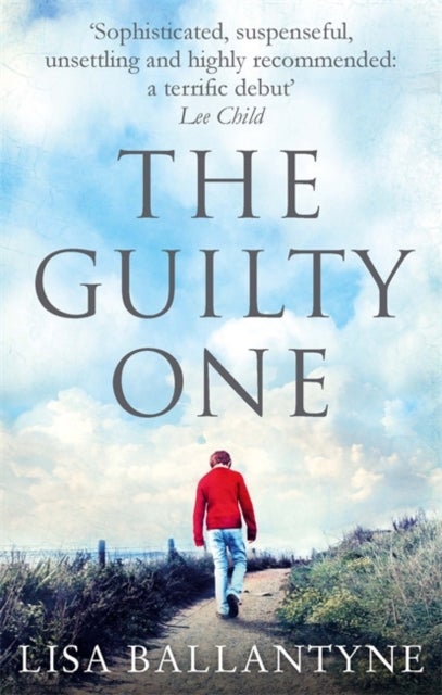 The Guilty One - The stunning Richard & Judy Book Club pick