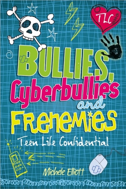 Bilde av Teen Life Confidential: Bullies, Cyberbullies And Frenemies Av Michele Elliott