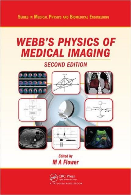 Bilde av Webb&#039;s Physics Of Medical Imaging