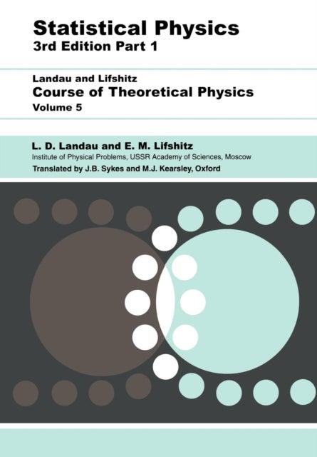 Bilde av Statistical Physics Av L D (institute Of Physical Problems U.s.s.r. Academy Of Sciences) Landau, E.m. Lifshitz
