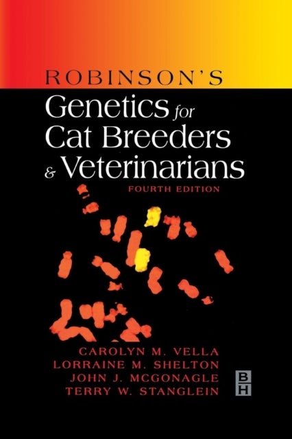 Bilde av Robinson&#039;s Genetics For Cat Breeders And Veterinarians Av Carolyn M. (licenced Judge American Cat Fanciers&#039; Association Vella, Professional