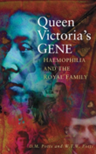 Bilde av Queen Victoria&#039;s Gene Av Professor D M Potts, W T W Potts