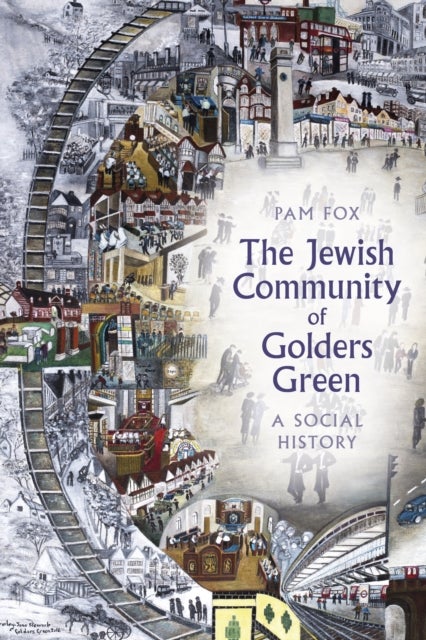 Bilde av The Jewish Community Of Golders Green Av Pam Fox