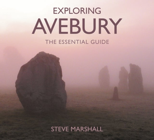 Bilde av Exploring Avebury Av Steve Marshall