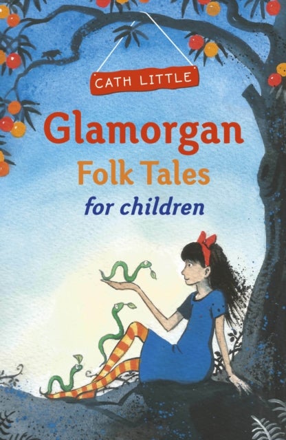 Bilde av Glamorgan Folk Tales For Children Av Cath Little