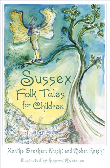 Bilde av Sussex Folk Tales For Children Av Xanthe Gresham-knight, Robin Knight