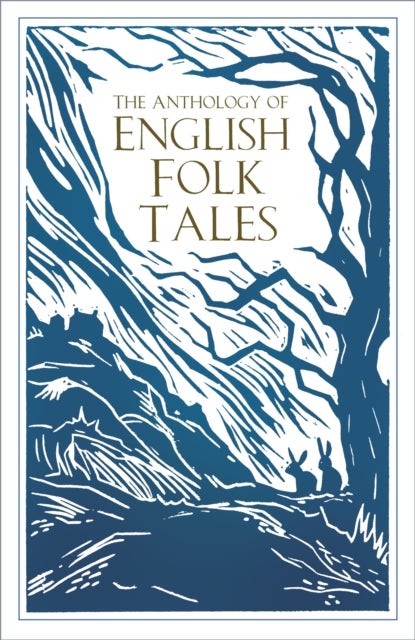 Bilde av The Anthology Of English Folk Tales Av Folk Tales Authors