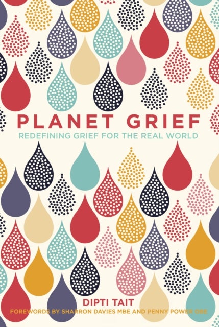 Planet Grief - Redefining Grief for the Real World