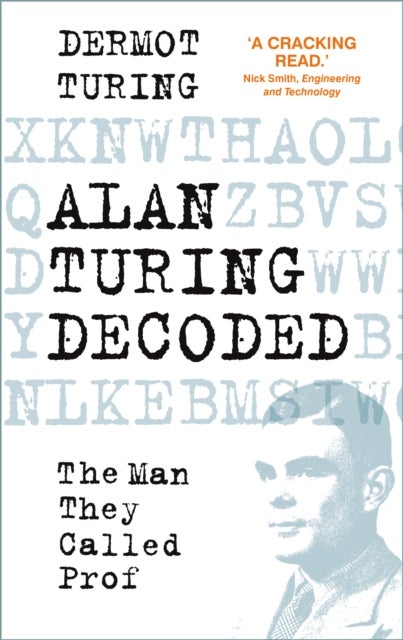 Bilde av Alan Turing Decoded Av Dermot Turing