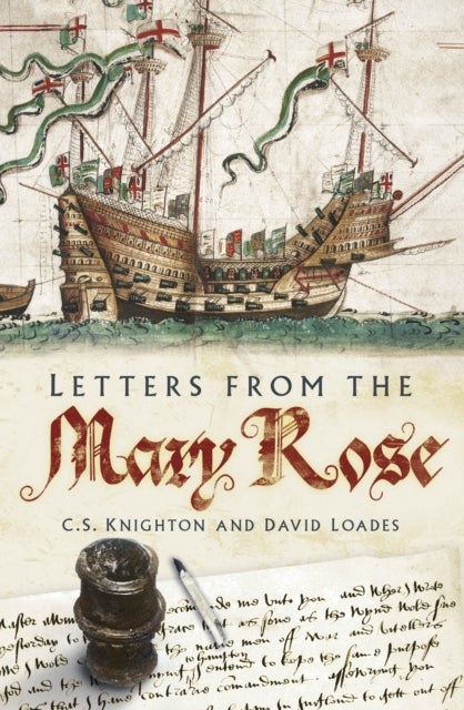 Bilde av Letters From The Mary Rose Av David Loades, C S Knighton