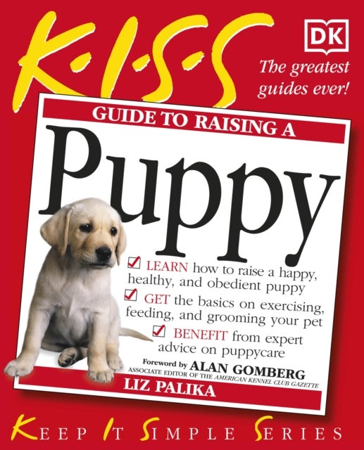 Bilde av Kiss Guide To Raising A Puppy Av Liz Palika