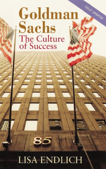 Goldman Sachs - The Culture of Success