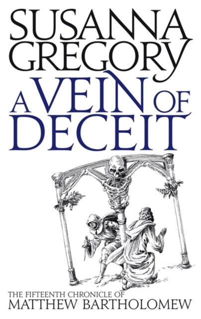 A Vein Of Deceit - The Fifteenth Chronicle of Matthew Bartholomew