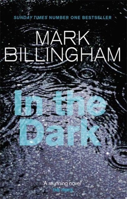 In The Dark - The most gripping thriller you'll read this year