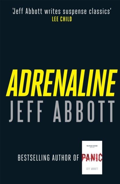 Adrenaline - The edge-of-your-seat first thriller in the internationally bestselling Sam Capra series