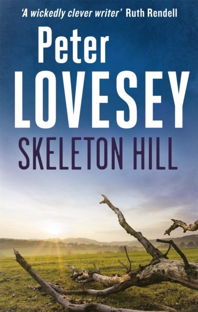 Skeleton Hill - Detective Peter Diamond Book 10