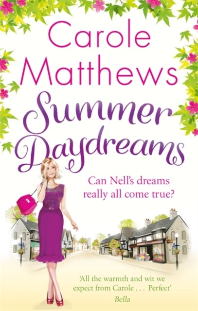 Summer Daydreams - A glorious holiday read from the Sunday Times bestseller