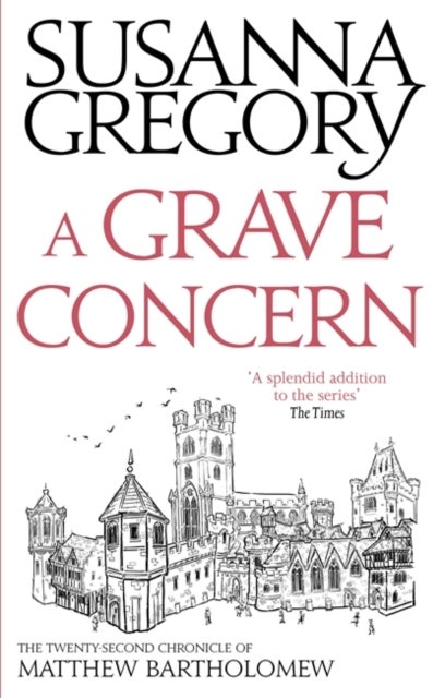 A Grave Concern - The Twenty Second Chronicle of Matthew Bartholomew