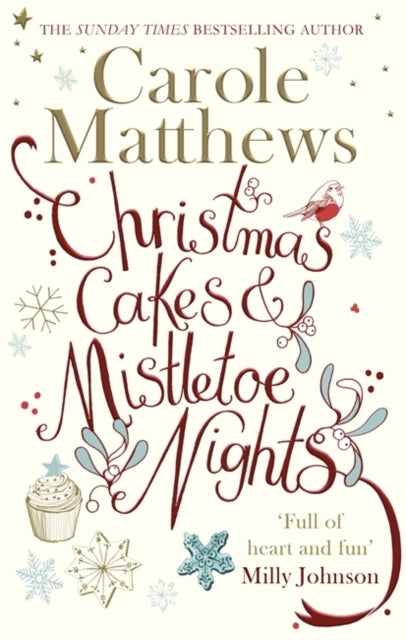 Christmas Cakes and Mistletoe Nights - The one book you must read this Christmas