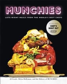 Munchies - Late-Night Meals from the World's Best Chefs