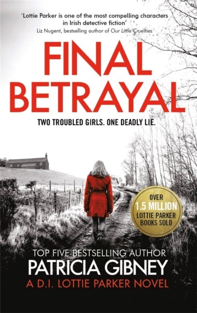 Final Betrayal - An absolutely gripping crime thriller