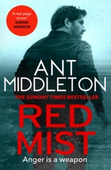 Red Mist - The ultra-authentic and gripping action thriller