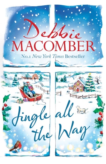 Jingle All the Way - Cosy up this Christmas with the ultimate feel-good festive bestseller