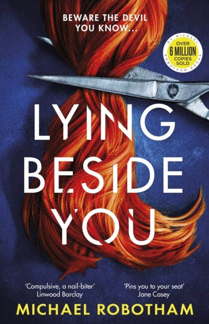 Lying Beside You - The gripping new thriller from the No.1 bestseller