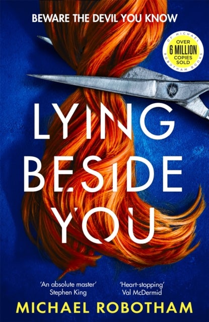 Lying Beside You - The gripping new thriller from the No.1 bestseller