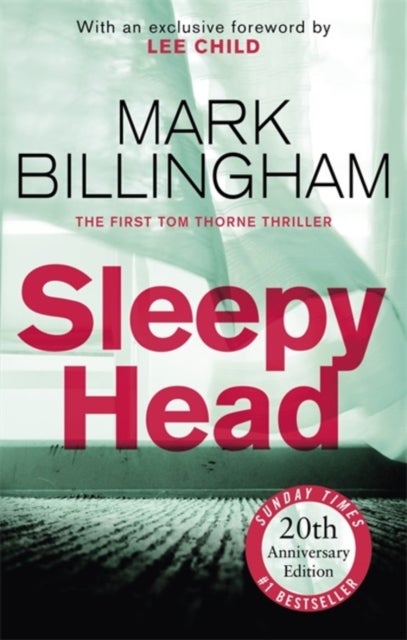 Sleepyhead - The 20th anniversary edition of the gripping novel that changed crime fiction for ever