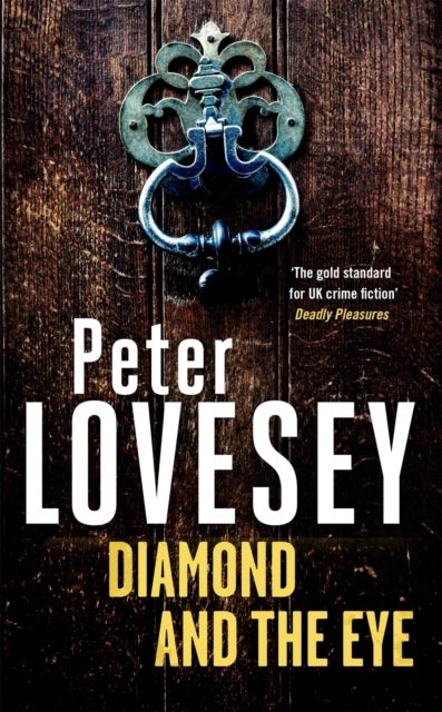 Diamond and the Eye - Detective Peter Diamond Book 20