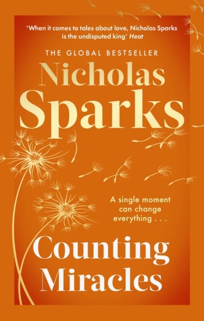 Counting Miracles - the brand-new heart-breaking yet uplifting novel from the author of global bestseller, THE NOTEBOOK